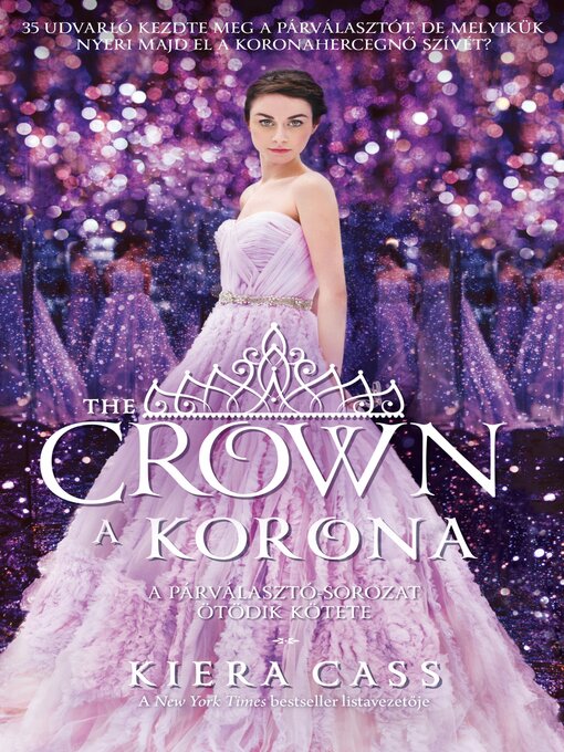 Title details for A korona by Kiera Cass - Available